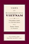 Samuel Baron, Christoforo Borri, Olga (EDT)/ Taylor Dror, Olga Dror, K. W. Taylor - Views of Seventeenth-Century Vietnam