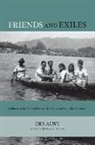 Des Alwi, Des/ Harvey Alwi, Barbara S. Harvey - Friends and Exiles
