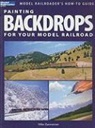 Mike Danneman - Painting Backdrops for Your Model Railroad