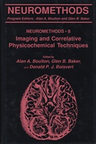 A. A. Boulton, Mary Ed. Boulton, Glen B Baker, Glen B Baker, Glen B. Baker, Donald P J Boisvert... - Imaging and Correlative Physicochemical Techniques