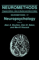 A. A. Boulton, Alan A. Boulton, Glen B Baker, Glen B. Baker, Alan A Boulton, Alan A. Boulton... - Neuropsychology