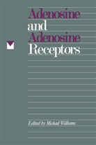 Angela Williams, Michael Williams - Adenosine and Adenosine Receptors