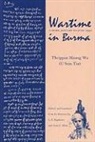Muang Wa Theippan, Muang Wa/ Bagshawe Theippan, Theippan Maung Wa, Anna Allott, Anna J. Allott, L. E. Bagshawe - Wartime in Burma