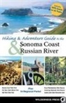 Stephen Hinch, Stephen W Hinch, Stephen W. Hinch - Hiking & Adventure Guide to the Sonoma Coast & Russian River