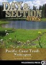 Adrienne Schaefer - Day & Section Hikes Pacific Crest Trail: Washington