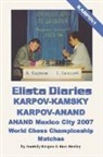 Ron Henley, Anatoly Karpov - Elista Diaries