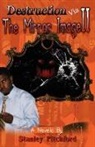 Stanley Pitchford - Destruction Via The Mirror Image
