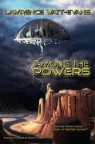 Lawrence Watt-Evans - Among the Powers