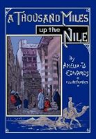 Amelia B Edwards, Amelia B. Edwards - A Thousand Miles Up the Nile