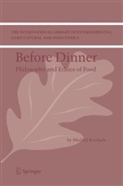 David Goldberg, M Korthals, M. Korthals, Michiel Korthals - Before Dinner