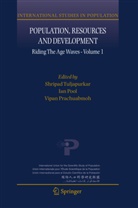 Ia Pool, Ian Pool, Vipan Prachuabmoh, Shripad Tuljapurkar - Population, Resources and Development