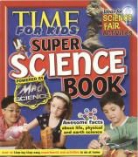 Lynnette Brent Sandvold, Time for Kids Magazine - Time for Kids Super Science Book