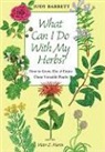 Judy Barrett, Victor Z Martin, Victor Z. Martin - What Can I Do With My Herbs?