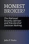 John P. Burke - Honest Broker?