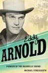 Michael Streissguth - Eddy Arnold