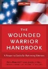 Janelle Hill, Janelle B. Moore, Don Philpott, Don/ Hill Philpott - The Wounded Warrior Handbook