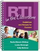Louise Bronaugh, Rachel Brown-Chidsey, Rachel (University of Southern Maine Brown-Chidsey, Kelly McGraw, Kelly (Chicago School of Professional Psychology McGraw - RTI in the Classroom, (Wire-Bound Paperback)