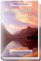 Reinhold Ruthe - Atempause für meine Seele