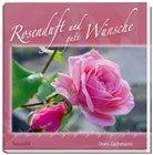 Doro Zachmann, Doro Zachmann - Rosenduft und gute Wünsche