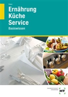 Anke Polenz - Ernährung - Küche - Service
