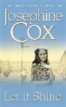 Josephine Cox - Let It Shine