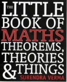 Surendra Verma - The little book of maths