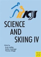 Stefa Lindinger, Stefan Lindinger, Erich Muller, Erich Müller, Thomas Stoggl, Thomas Stöggl... - Science and Skiing IV