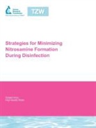 C. Lee, F. Sacher, F. Schmidt Sacher, C. Schmidt, Changha Lee, Frank Sacher... - Strategies for Minimizing Nitrosamine Formation During Disinfection