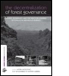 Godwin Limberg, Limberg Godwin, Moira Moeliono, Moira Limberg Moeliono, Moira Wollenberg Moeliono, Moeliono Moira... - Decentralization of Forest Governance
