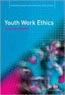Roberts, Jonathan Roberts, Roberts Jonathan - Youth Work Ethics