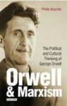 Philip Bounds - Orwell and Marxism