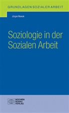 Jürgen Nowak - Soziologie in der Sozialen Arbeit