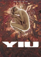 J. M. Vee, Téh, Téhy, Va, Vax, J M Vee... - Yiu - Bd.6: Yiu / Yiu