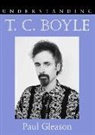 Paul Gleason, Paul William Gleason, Paul Gleason - Understanding T. C. Boyle