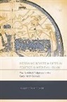 Hayrettin Ya1/4cesoy, Hayrettin Yã1/4cesoy, Hayrettin Yã1/4cesoy, Hayrettin Yucesoy - Messianic Beliefs and Imperial Politics in Medieval Islam