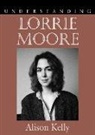 Alison Kelly, Alison Kelly - Understanding Lorrie Moore