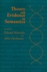 Edward Hinrichs, Edward Nerbonne Hinrichs, Erhard (EDT)/ Nerbonne Hinrichs, John Nerbonne, Erhard Hinrichs, John Nerbonne - Theory and Evidence in Semantics
