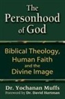 Dr. Yochanan Muffs, Yochanan Muffs - The Personhood of God