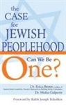 Dr. Erica Brown, Erica Brown, Erica/ Galperin Brown, Dr. Misha Galperin, Misha Galperin - The Case for Jewish Peoplehood