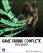 Mike McShaffry - Game Coding Complete