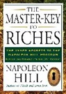 Napoleon Hill, Patricia G. Horan - The Master-key to Riches