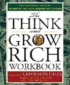 Joel Fotinos, Joel (Joel Fotinos ) Fotinos, August Gold, August (August Gold) Gold, Napoleon Hill, Napoleon (Napoleon Hill) Hill - Think and Grow Rich