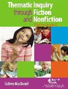 Colleen Macdonell, MacDonell Colleen - Thematic Inquiry Through Fiction and Non fiction