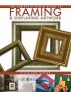 Vivian Kister, Vivian Carli Kistler, Quayside - Complete Photo Guide to Framing and Displaying Artwork