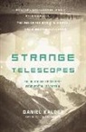 Daniel Kalder - Strange Telescopes