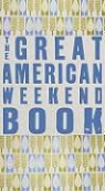 Nonesuch Press, Nonesuch Press (EDT), Maura Diamond - The Great American Weekend Book