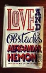 Aleksandar Hemon - Love and Obstacles