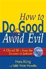 Rabbi Walter Homolka, Walter Homolka, Hans Kung, Hans Homolka Kung, Hans/ Homolka Kung, Hans Küng - How to Do Good and Avoid Evil