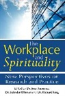 Joan Dhiman Marques, Joan/ Dhiman Marques, Dr. Satinder Dhiman, Dr. Satinder (Dr. Satinder Dhiman) Dhiman, Satinder Dhiman, Dr. Richard King... - Workplace and Spirituality