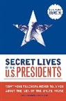 Cormac/ Suteski Brien, O&amp;apos, Cormac O'Brien, Cormac/ Suteski O'Brien, Monika Suteski, Monika Suteski - Secret Lives of the U.S. Presidents